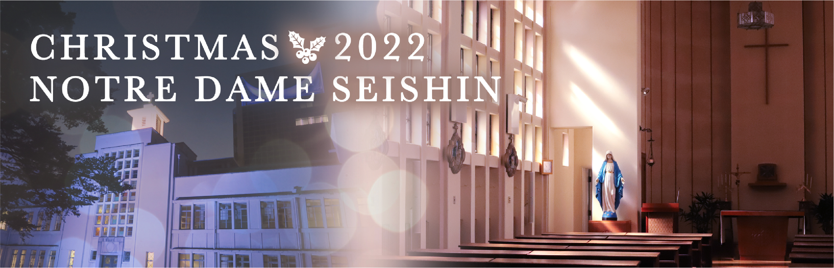 CHRISTMAS 2021 NOTRE DAME SEISHIN